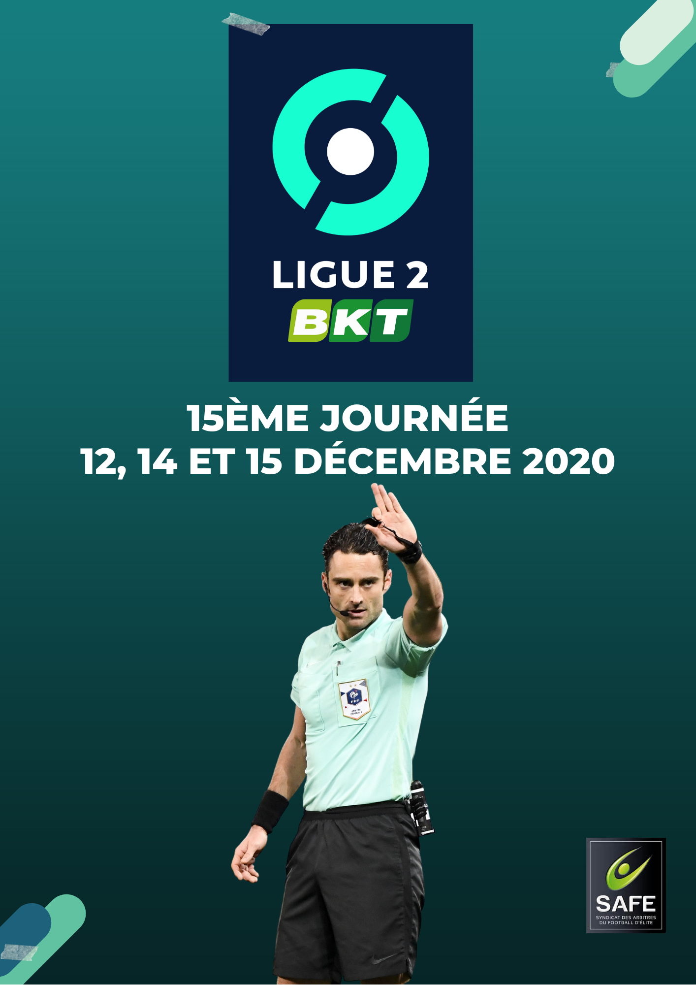 Désignations 15ème journée de Ligue 2